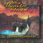 When Thunder Sleeps, featuring Greg Klamt